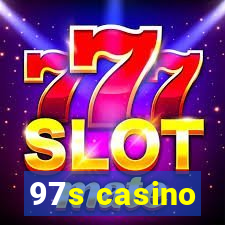 97s casino